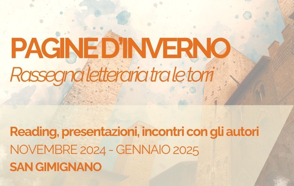 "Pagine d'Inverno" - Calendario della Rassegna letteraria tra le torri