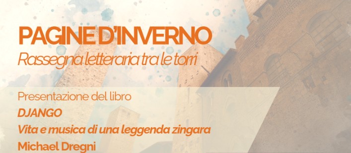 Pagine d'Inverno: presentazione del libro Django di Michael Dregni